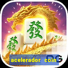 acelerador coin master 2024